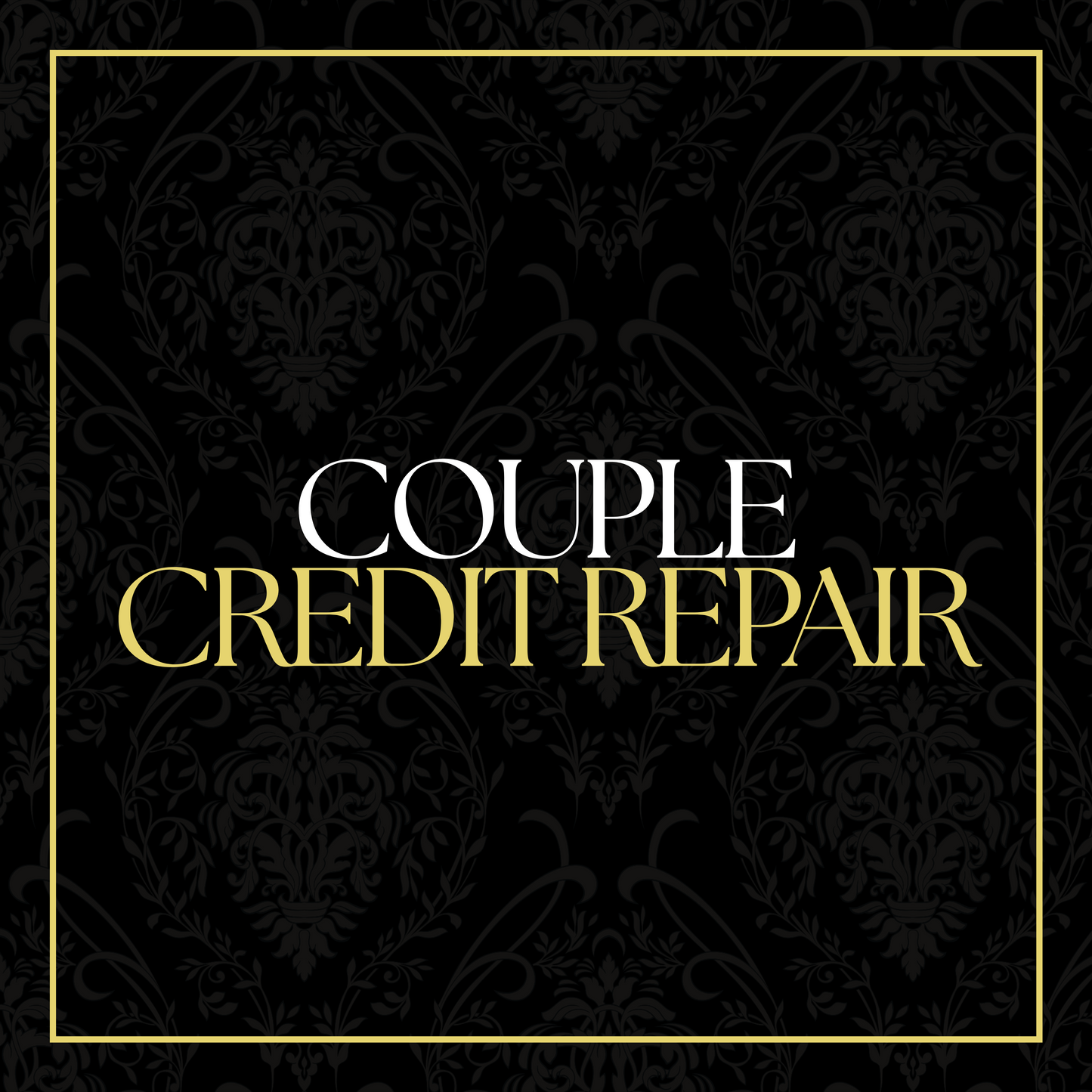 Couple Credit Repair